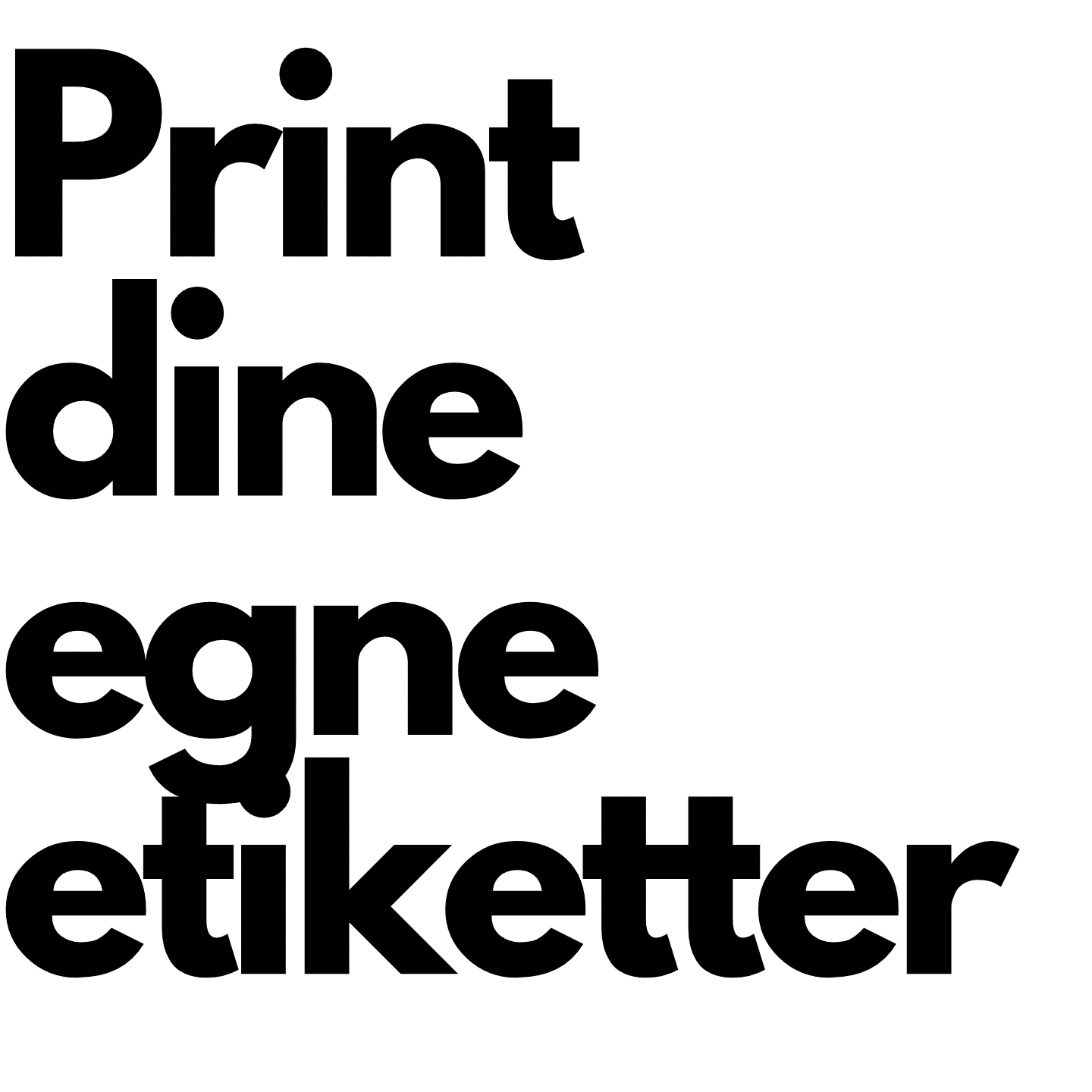 Label til Logo Print - Privat Label Koncept på Tilbud